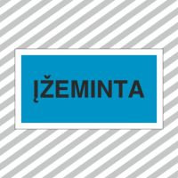 Ženklas užrašas ĮŽEMINTA 130x240mm plastikas EL/13 - SAUGOS ŽENKLAI