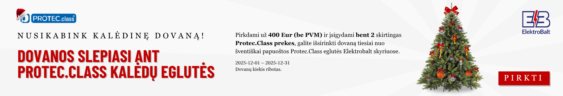 Nusikabink Kalėdinę dovaną!