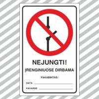 Ženklas simbolis NEJUNGTI. ĮRENGINIUOSE DIRBAMA 180x290mm plastikas EL/10 - SAUGOS ŽENKLAI