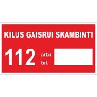 Ženklas užrašas KILUS GAISRUI SKAMBINTI 100x180mm lipdukas GS/08 - SAUGOS ŽENKLAI