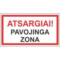 Ženklas užrašas ATSARGIAI! PAVOJINGA ZONA 200x300mm lipdukas ISPL/15.A - SAUGOS ŽENKLAI
