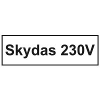 Ženklas užrašas SKYDAS 230V 30x90mm lipdukas OZ/SKYDAS230V - SAUGOS ŽENKLAI